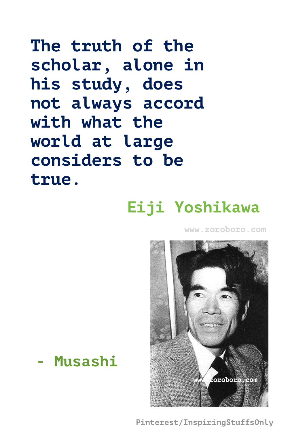 Eiji Yoshikawa Quotes. Eiji Yoshikawa Books Quotes, Musashi Quotes, Taiko: An Epic Novel of War and Glory in Feudal Japan Quotes. Eiji Yoshikawa Novel Quotes, Eiji Yoshikawa Novel Quotes, Eiji Yoshikawa - Musashi: An Epic Novel of the Samurai Era Quotes.