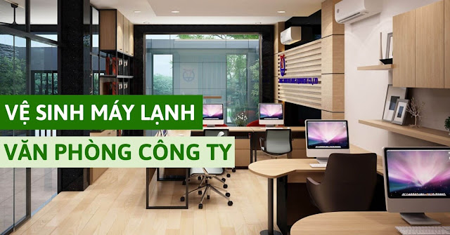 vệ sinh máy lạnh văn phòng công ty