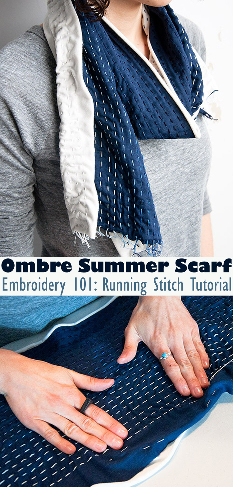 Running Stitch Tutorial: Ombre Summer Scarf