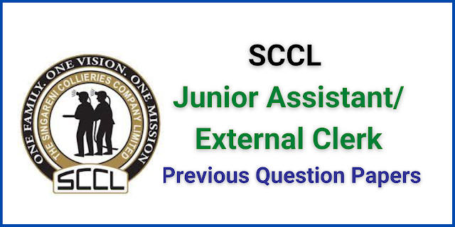 Singareni (SCCL) External Clerk/ Junior Assistant Previous Question Papers
