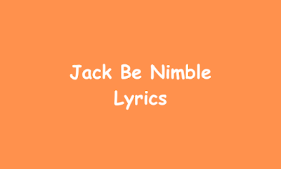 Jack Be Nimble Lyrics