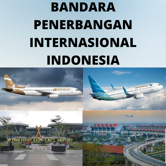 What is The International Airport in Indonesia?