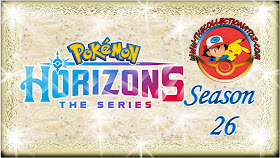 Pokémon Horizons Episode 15 Release Date & Time