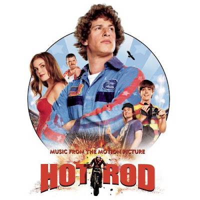 you to watch Hot Rod with