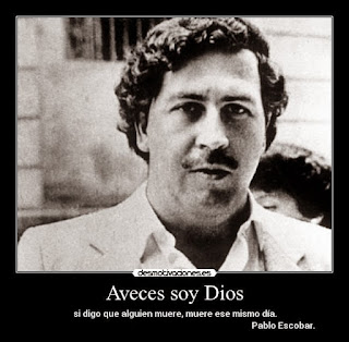 Increíble: frases de Pablo Escobar