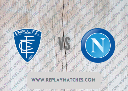 Empoli vs Napoli Full Match & Highlights 24 April 2022