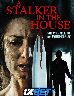 A Stalker in the House (2021) Hindi Dubbed (Voice Over) WEBRip 720p HD Hindi-Subs Online Stream