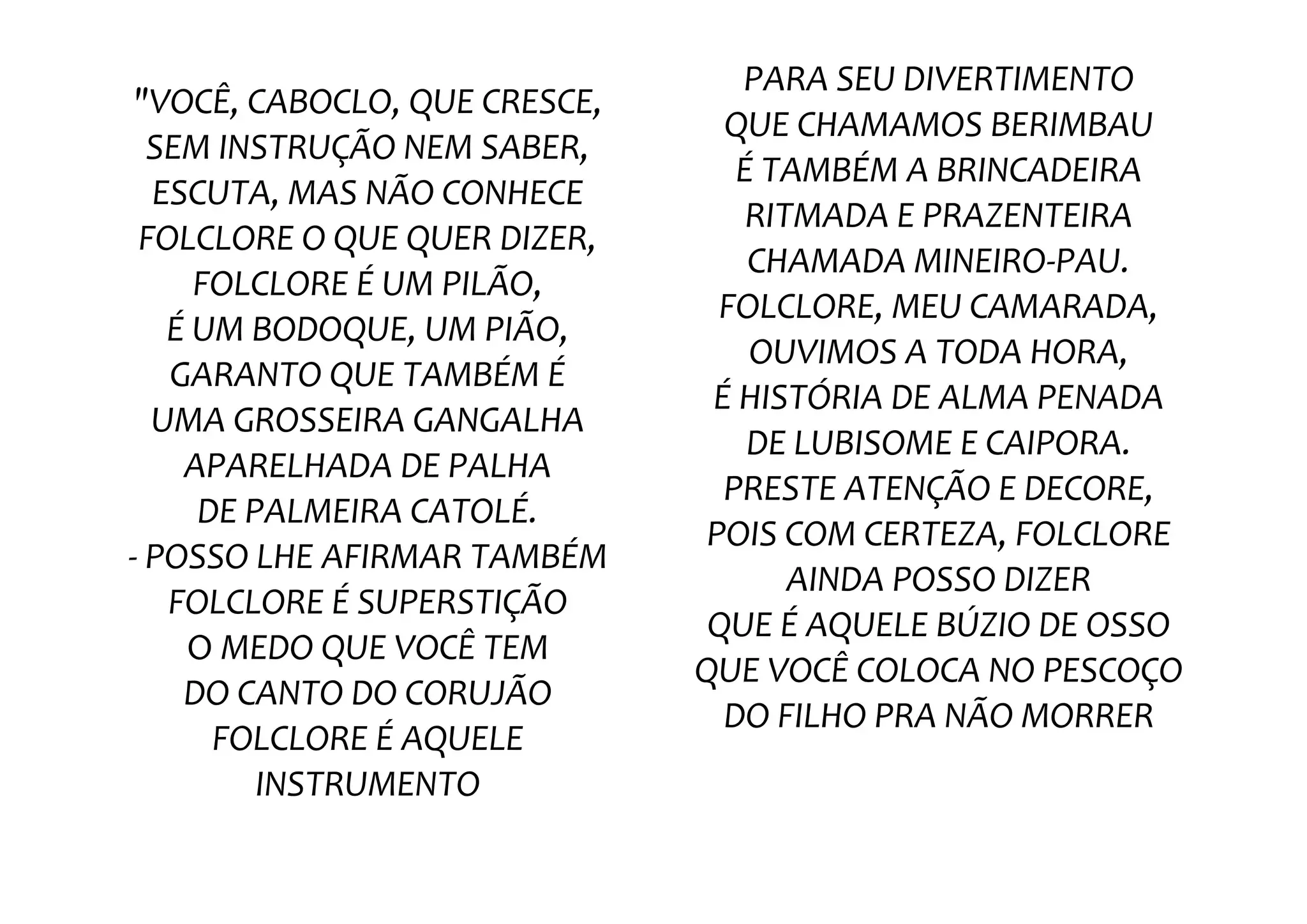 Cantigas e versos de animais da Amazonia