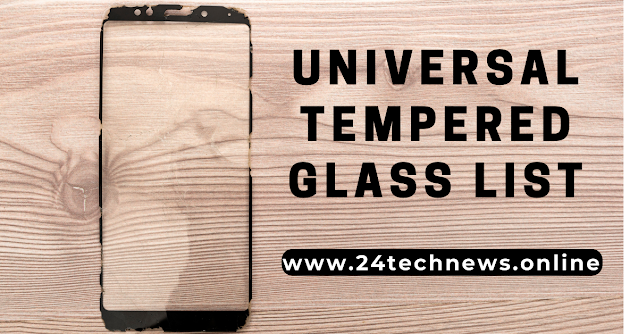 universal tempered glass list