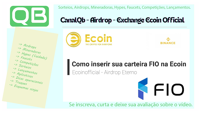 CanalQb - Airdrop - Exchange Ecoin Official - Finalizado