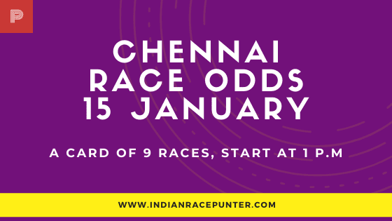 Chennai Race Tips 15 January, 