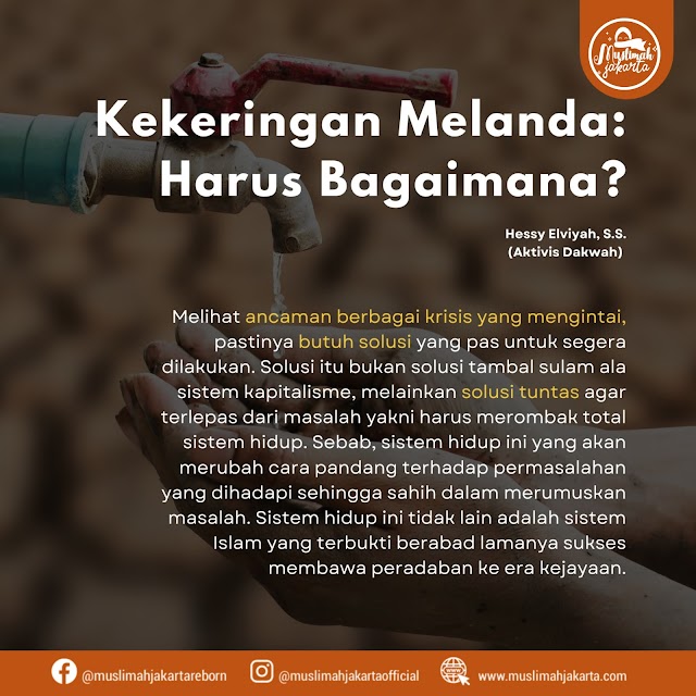  Kekeringan Melanda: Harus Bagaimana?