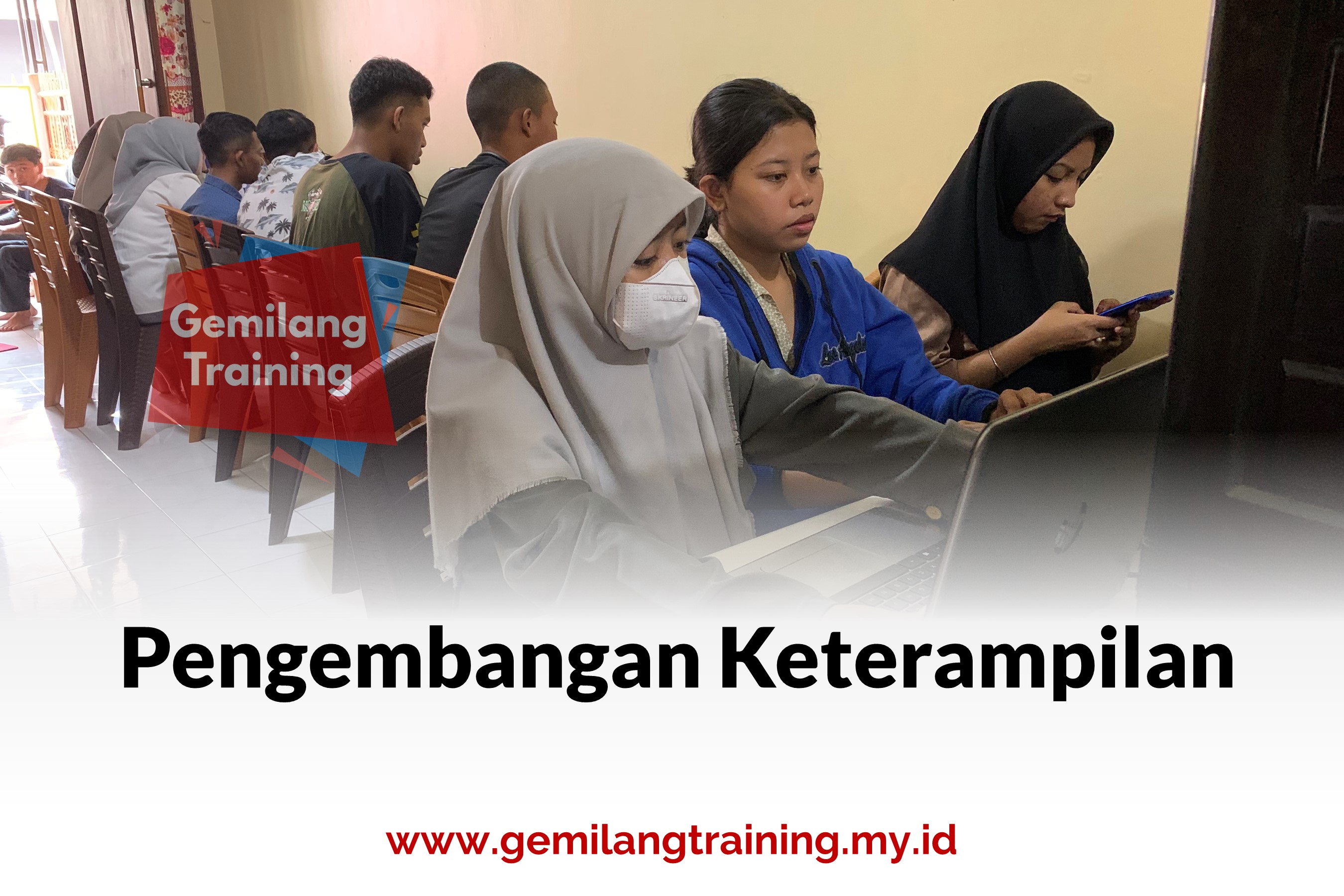 Pengembangan Keterampilan