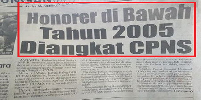 Honorer Di Bawah Tahun 2005 Diangkat CPNS Tahun ini. Dengan Jalur Khusus