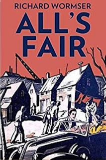 All's Fair A Romance by Richard Wormser
