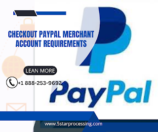 Paypal Merchant Account Requirements