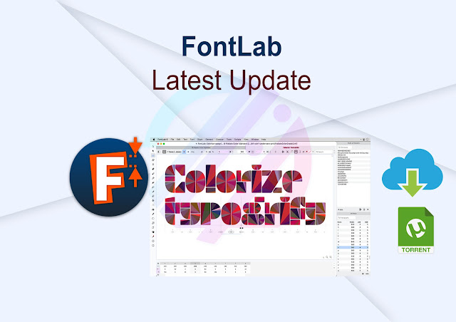 FontLab 8.2.0.8620 Latest Update