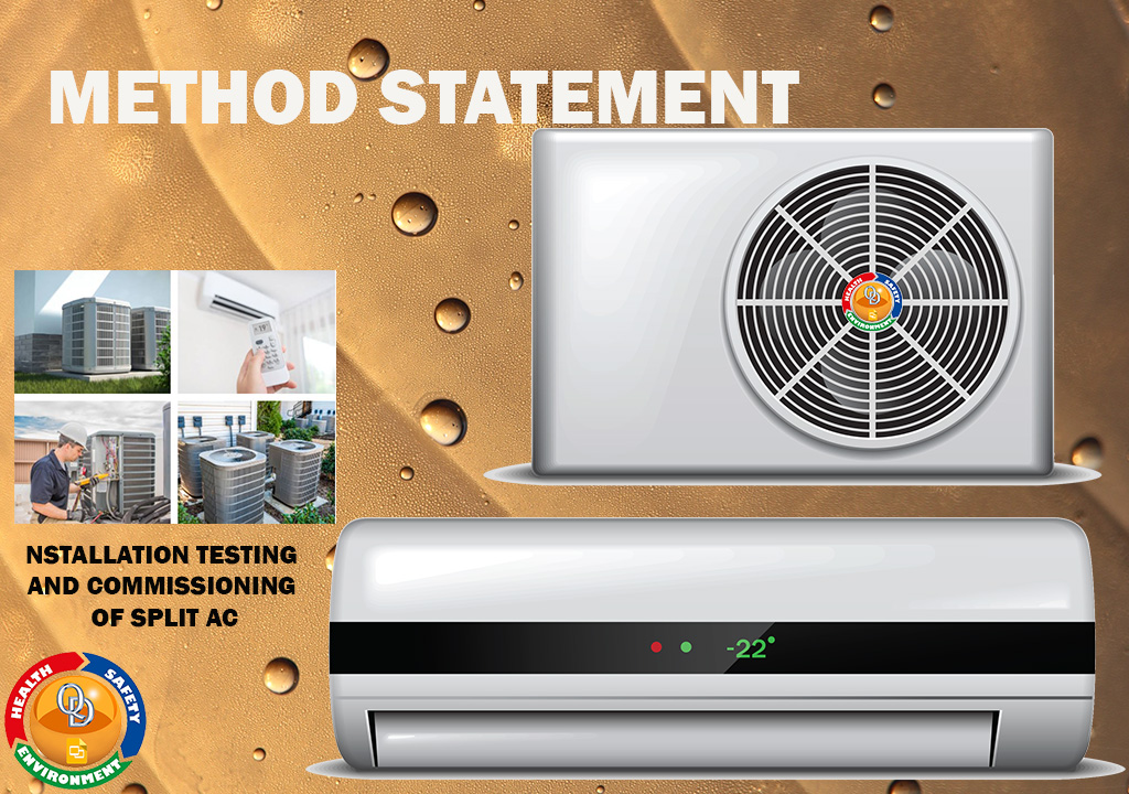 METHOD STATEMENT FOR INSTALLATION TESTING AND COMMISSIONING OF SPLIT AC