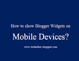 How to make Blogger widgets visible in Blogger Mobile template (also make Adsense visible in mobile template)?