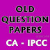 Download Previous Question Papers of IPCC 