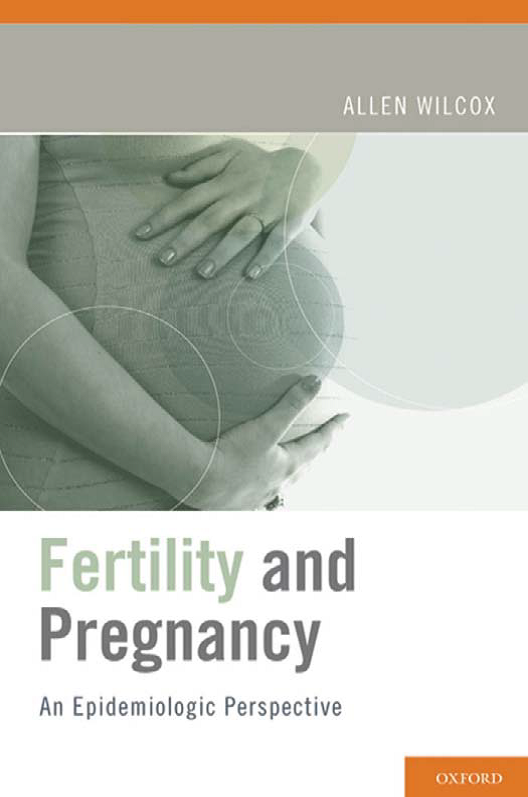 Fertility and Pregnancy: An Epidemiologic Perspective - Free Ebook - 1001 Tutorial & Free Download