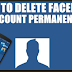 How Can I Permanently Delete My Facebook Account