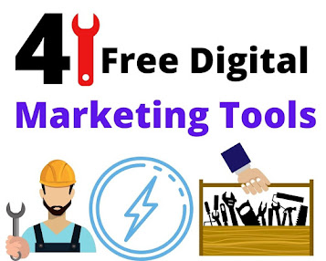 41 Useful Free Digital Marketing Tools