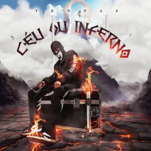 Tennaz – Céu Ou Inferno (EP)