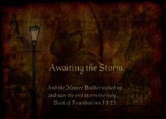 Awaiting The Storm