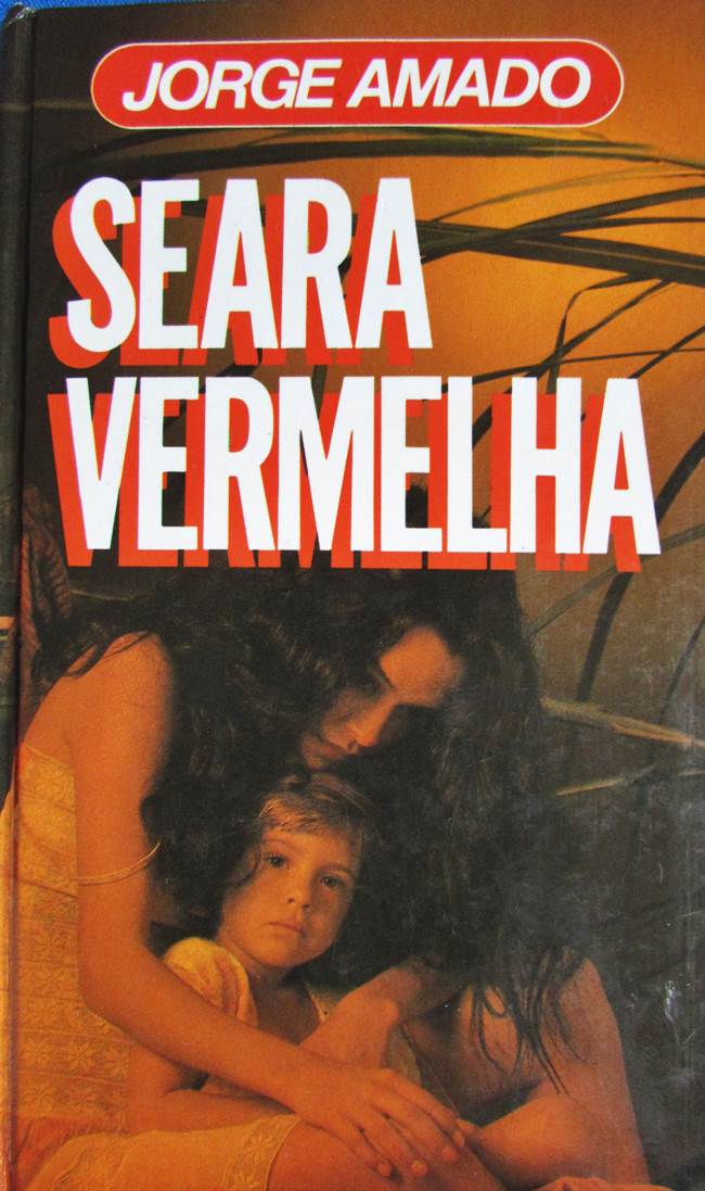 Dica de Leitura: Seara Vermelha Jorge Amado