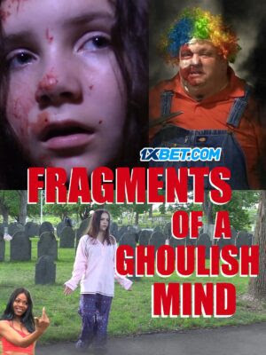 Fragments of A Ghoulish Mind (2022) Hindi Dubbed (Voice Over) WEBRip 720p Hindi Subs HD Online Stream