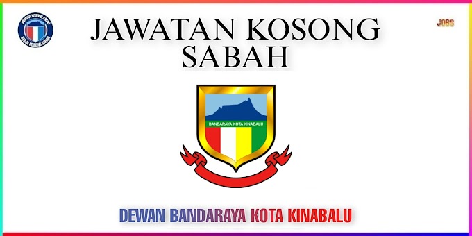 Jawatan Kosong Sabah Dewan Bandaraya Kota Kinabalu (DBKK) Tahun 2023