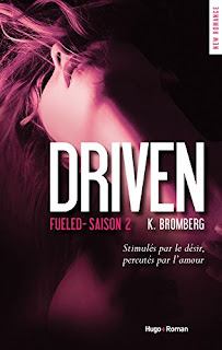 http://lesreinesdelanuit.blogspot.fr/2015/11/driven-saison-2-fueled-de-k-bromberg.html