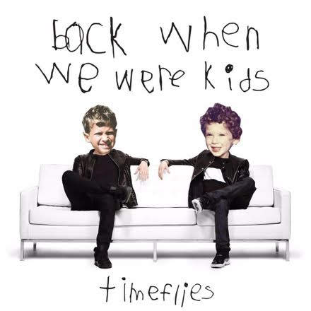 和訳 Timeflies Back When We Were Kids