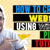How to Create Your Own Website For FREE - A Step-by-Step Tutorial on Creating your own website using the Wix Platform