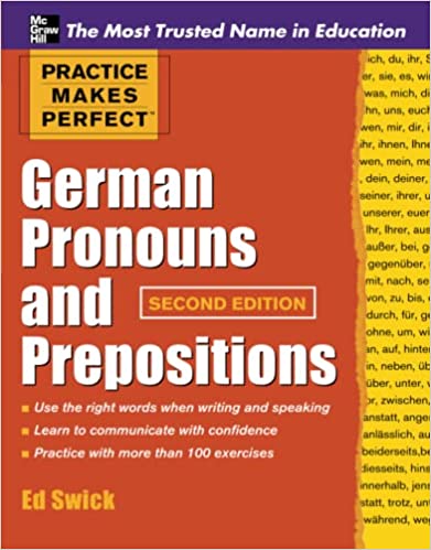 Practice Makes Perfect: German Pronouns and Prepositions - Free PDF