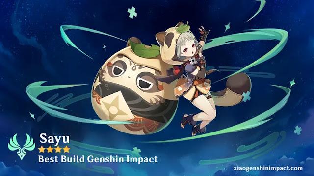 Sayu Best Build Genshin Impact