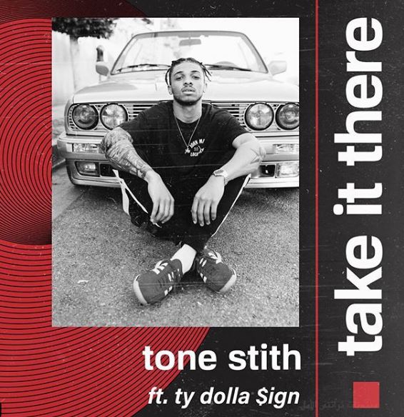 Tone Stith Take It There feat Ty Dolla $ign