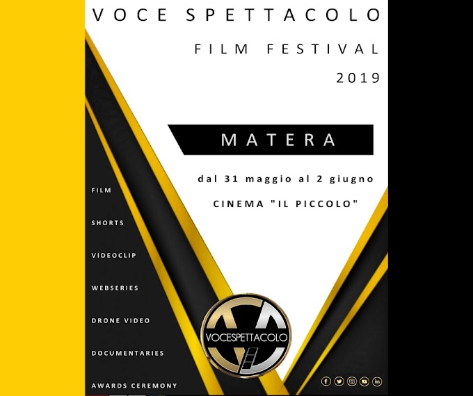 Voce Spettacolo Film Festival 2019: 2a edizione a Matera