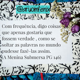 FRASES: A Menina Submersa - Caitilín R. Kiernan