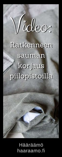 Ohjevideo: Ratkenneen sauman korjaus piilopistoilla