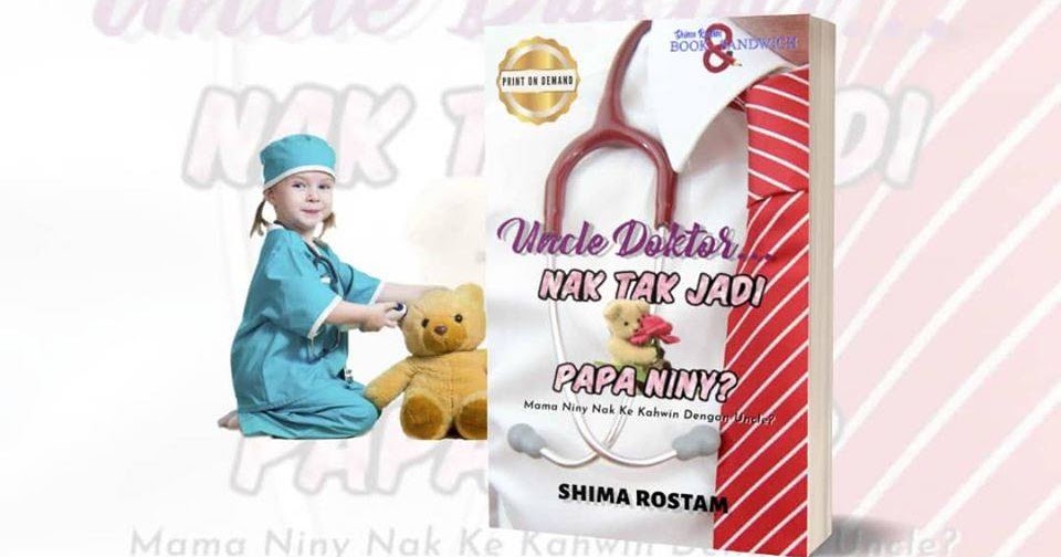 Image result for novel uncle doktor nak tak jadi papa niny"