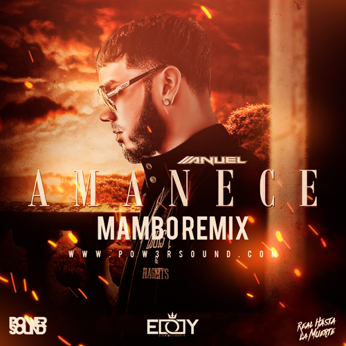 https://www.pow3rsound.com/2018/12/anuel-aa-amanece-mambo-remix.html