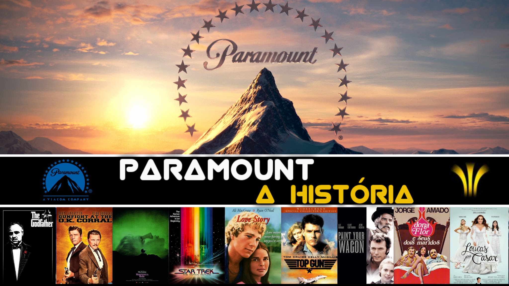 PARAMOUNT PICTURES - A HISTÓRIA DO ESTÚDIO