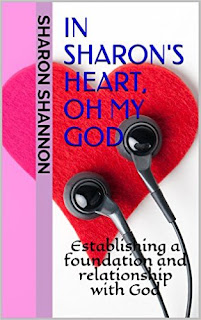 https://www.amazon.com/Sharons-Heart-God-Establishing-relationship-ebook/dp/B01IBVG3XM/ref=sr_1_2?ie=UTF8&qid=1468340329&sr=8-2&keywords=sharon+shannon+oh+my