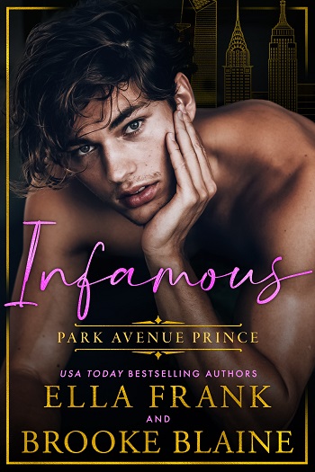 Infamous Park Avenue Prince by Ella Frank & Brooke Blaine