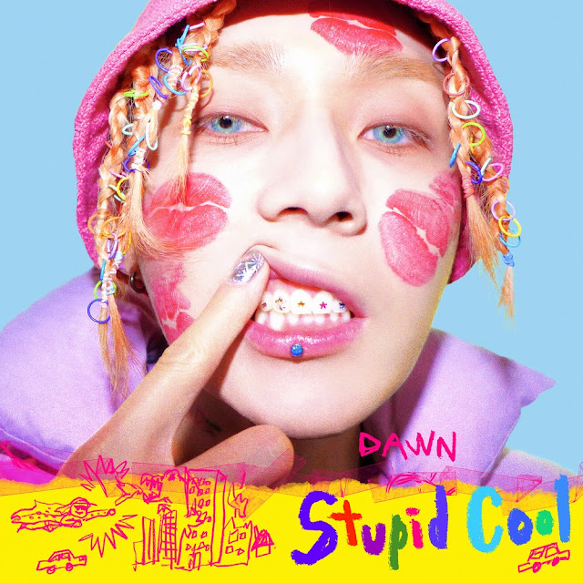 DAWN – Stupid Cool (Single) Descargar