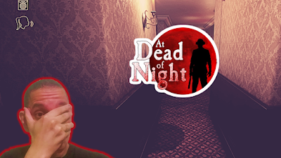 At Dead of Night gameplay