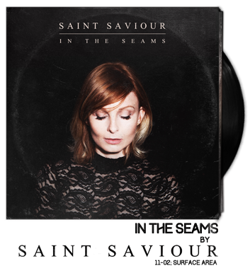 In the Seams by Saint Saviour