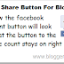 Facebook Bagikan Tombol Hitungan Untuk Blogger
